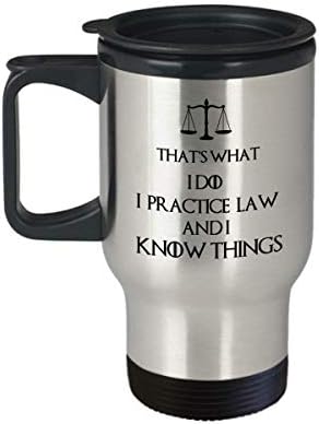 Чаша за пътуване с адвокат - Това е нещо, с което аз се занимавам, занимавам се с правна практика и знам нещо - Забавен подарък под формата на шега адвокат - Офис юриди?